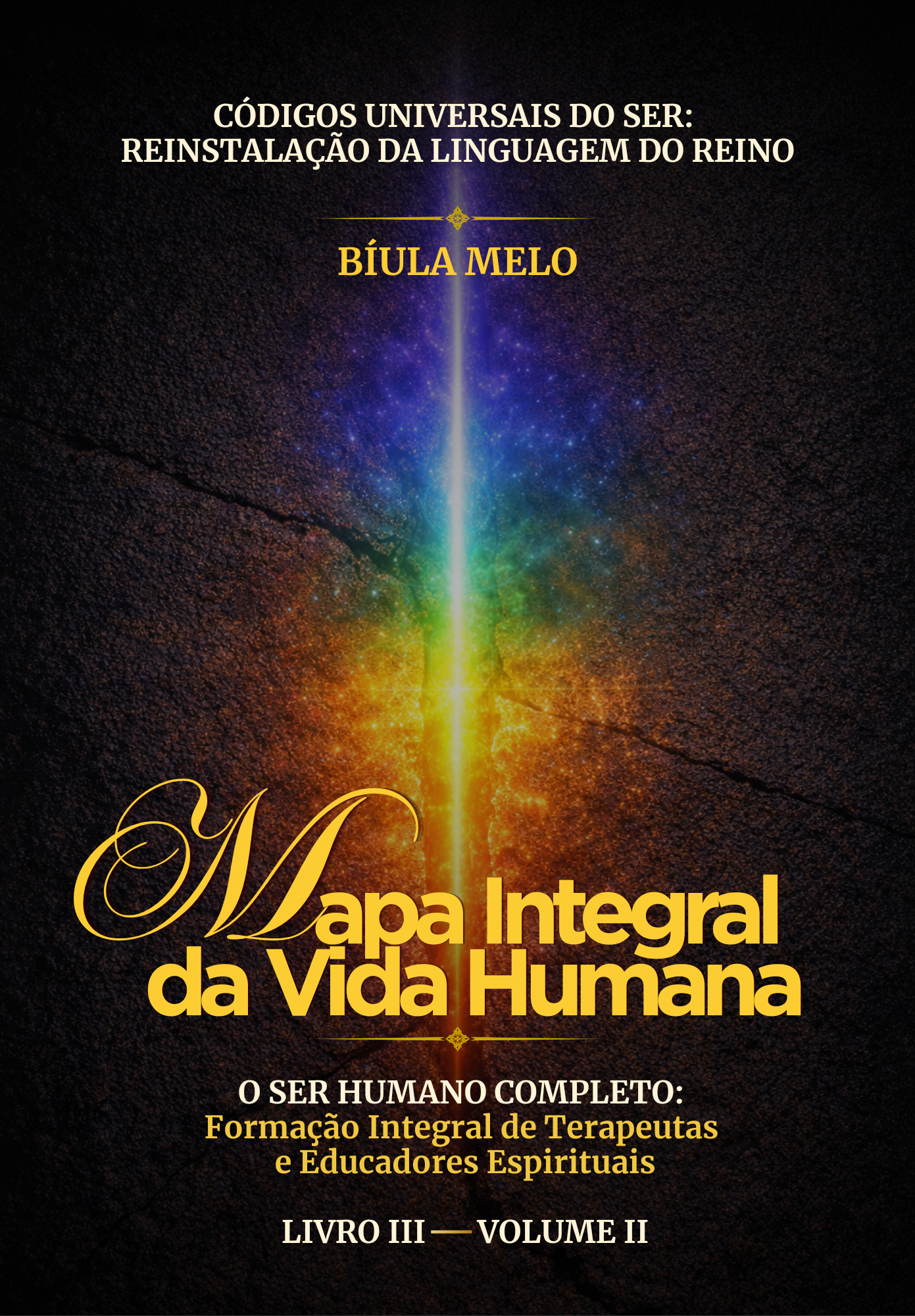 Livro III • Volume II — O Portal do Provimento Divino